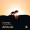 Attitude (feat. Terrence Bowry) - Aussteiger lyrics