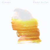 Come So Far artwork