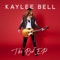 Wasted On You - Kaylee Bell lyrics