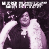 Mildred Bailey & Her Swing Band - I'd Rather Listen to Your Eyes (78rpm Version)