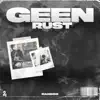 Geen Rust - Single album lyrics, reviews, download
