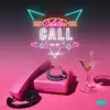 Call On Me (feat. Melii) - Single album lyrics, reviews, download