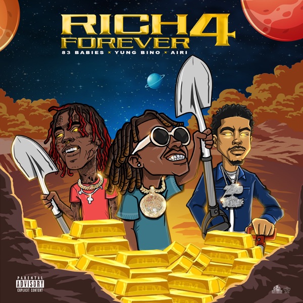 Rich Forever 4 - Rich The Kid, Famous Dex & Jay Critch