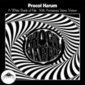 Procol Harum - A Whiter Shade of Pale (50th Anniversary Stereo Mix)
