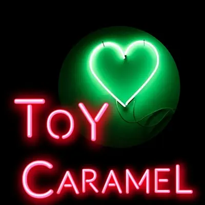 Caramel - Single - T.O.Y.