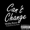 Can't Change - Single album lyrics, reviews, download