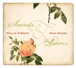 Saints & Sinners by Mollie O'Brien & Rich Moore album reviews, ratings, credits
