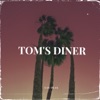 Tom's Diner - Single