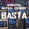 Basta (feat. Maykel Osorbo) - Marichal lyrics