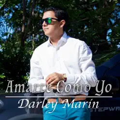 Amarte Como Yo - EP - Darley Marin