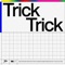 Trick Trick (Edit) - Finn lyrics