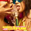 Girls Have Fun (feat. G-Eazy & Rich The Kid) - Single album lyrics, reviews, download