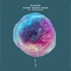 Some Good Here (feat. Anaphase) - Single