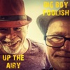 Up the Airy - Single