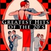 Greatest Hits of the 20's