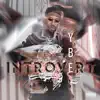 Introvert album lyrics, reviews, download