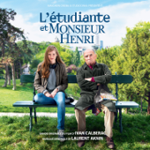 L'étudiante et Monsieur Henri (Bande originale du film d'Ivan Calberac) - Laurent Aknin