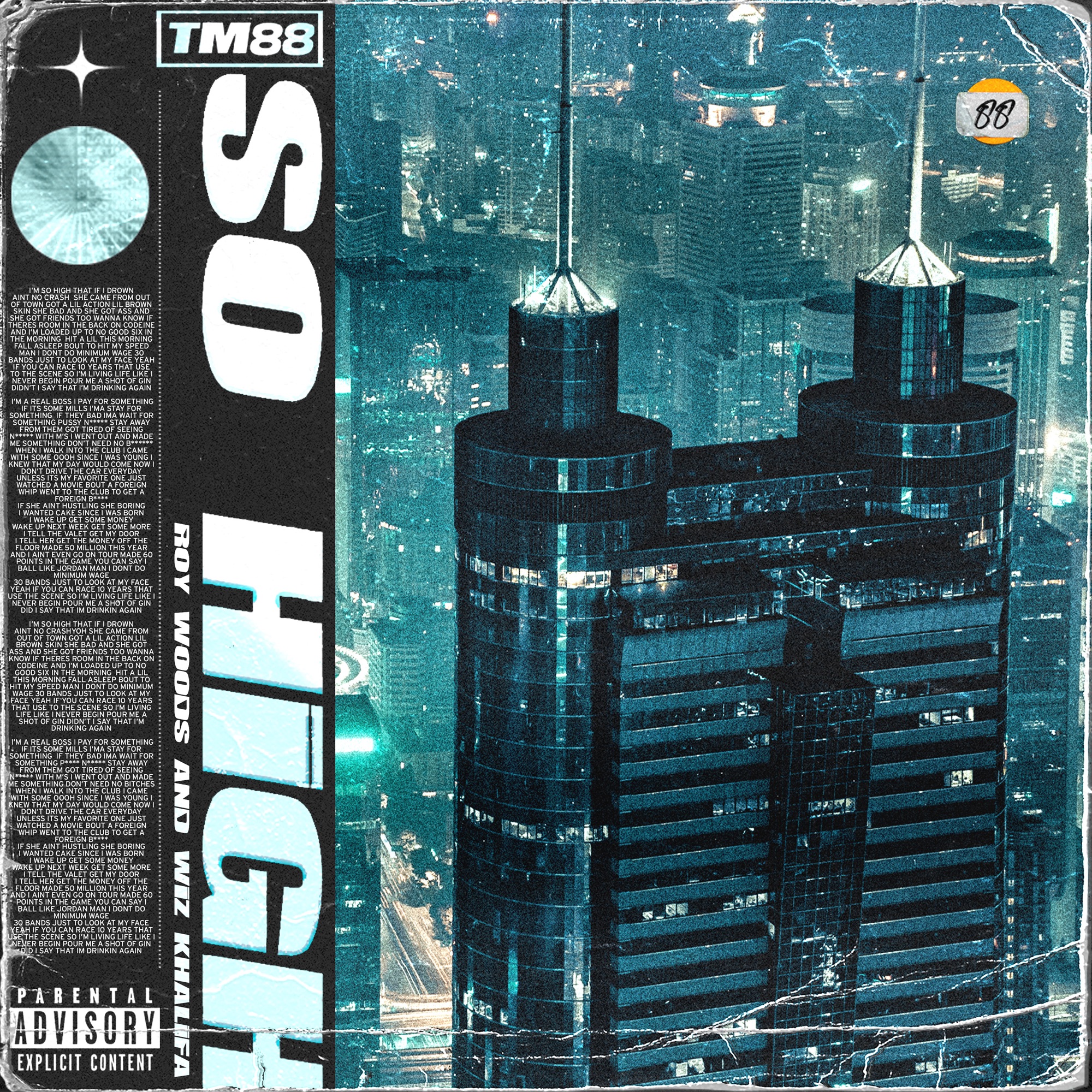 TM88, Wiz Khalifa & Roy Woods - So High - Single