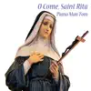O Come, Saint Rita - Single album lyrics, reviews, download
