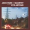 Nobody's Fault but My Own (feat. Syd Arthur) - Jack Hues & The Quartet lyrics