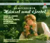 Humperdinck: Hänsel und Gretel album lyrics, reviews, download