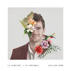 La Constant I la Variable - EP - Guillem Roma