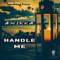 Handle Me (feat. Anikka) - Sam Diggy lyrics