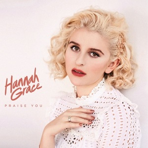 Hannah Grace - Praise You - Line Dance Musik