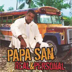 Real & Personal by Papa San album reviews, ratings, credits