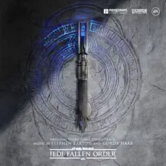 Star Wars Jedi: Fallen Order (Original Video Game Soundtrack) by Stephen Barton & Gordy Haab album reviews, ratings, credits