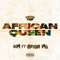 African Queen (feat. Bryan Mg) - KM lyrics