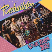 Rebuilder - When I Grow Up