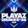 Playaz Drum & Bass 2020