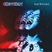 Kat Riggins - On It's Way