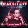 Dance It Off (Loge21 Remix) - Single