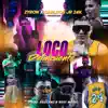 Stream & download Loco Delincuente (feat. Carlitos Junior) - Single