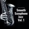 Smooth Saxophone Jazz cover