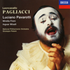 Leoncavallo: Pagliacci - Luciano Pavarotti, Mirella Freni, National Philharmonic Orchestra & Giuseppe Patanè