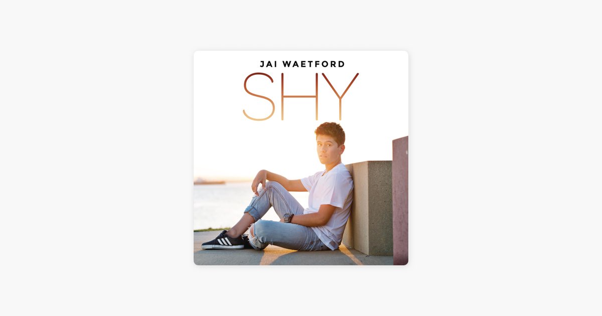 I was thinking about you песня. Shy Jai Waetford. Jai Waetford популярные треки.