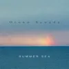 Summer Sea album lyrics, reviews, download