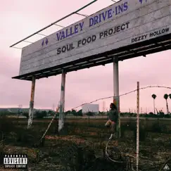 Soul Food Project by Dezzy Hollow album reviews, ratings, credits