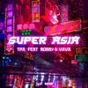 TPA - Super Asia (feat. Vavá & Bobby)
