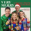 Very Merry (Now With More Merry!) - EP
