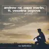 Loneliness (feat. Veselina Popova) [Remixes] - Single album lyrics, reviews, download