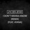 I Don't Wanna Know (feat. Ayana) [Remix] artwork