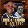 Tributo a Hector Lavoe - EP