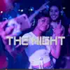 The Night (Instrumental) - Single album lyrics, reviews, download