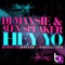 Hey Yo - DJ Maxsie & Alex Speaker lyrics