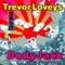 Byrdy Beats - Trevor Loveys lyrics
