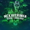 Verde Cabuloso - MC Kaverinha lyrics